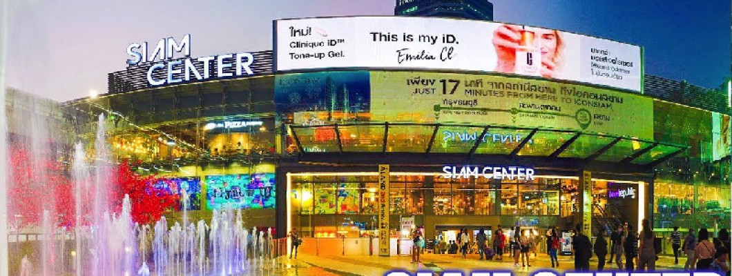 Có gì ở Khu Siam - trung tâm thương mại sang trọng bậc nhất Bangkok