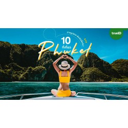 10 Điều Không Thể Bỏ Qua Khi Đến Phuket Du Lịch