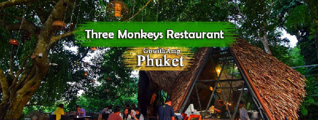 Nhà Hàng Three Monkeys Restaurant Ở Phuket