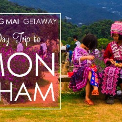 Mon Chaem - Điểm Du Lịch Tuyệt Đẹp Ở Chiang Mai [Du Lịch Thái Lan]