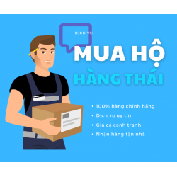 Dịch vụ nhận MUA HỘ sản phẩm trên Shopee Thái Lan [7 ngày] nhận hàng tận nhà tại Việt nam