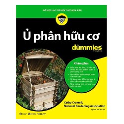 Sách - Ủ phân hữu cơ for Dummies - Thái Hà Books - Hãy trở thành một người yêu môi trường thông thái