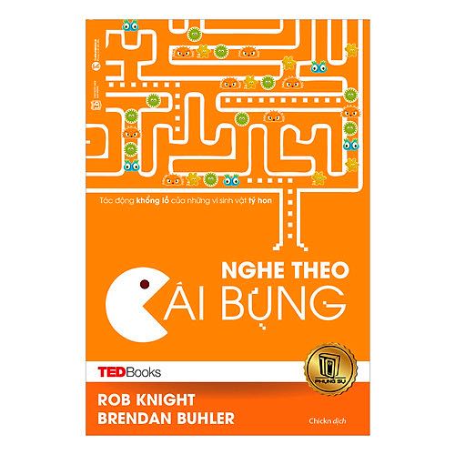 Sách - TedBooks Nghe Theo Cái Bụng - Bạn sẽ khám phá ra một thế giới vô định có khả năng tái định nghĩa loài người
