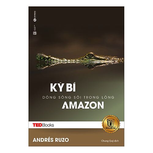Sách - TedBooks - Kỳ Bí Dòng Sông Sôi Trong Lòng Amazon