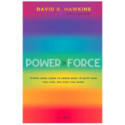 Sách - Power vs Force - Trường năng lượng và ...